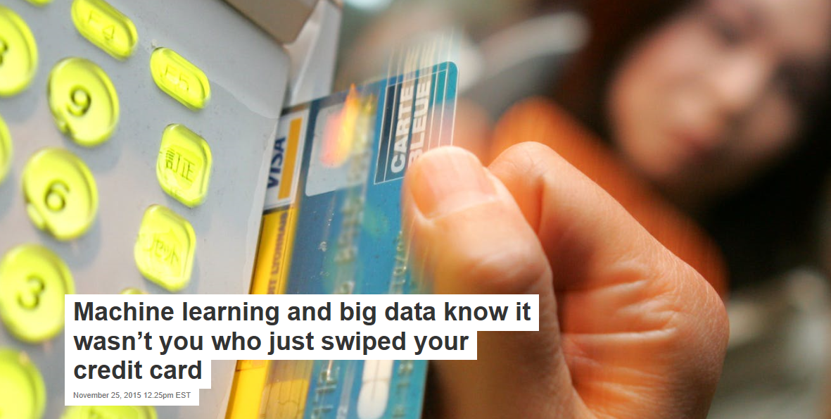Machine learning and big data know it wasn’t you who just swiped your