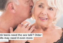 Think teens need the sex talk? Older adults may need it even more