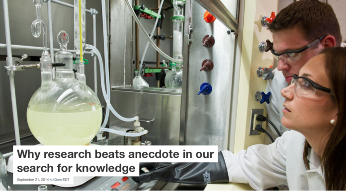 Why research beats anecdote in our search for knowledge