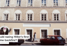 Could razing Hitler’s first home backfire?