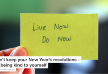 Can’t keep your New Year’s resolutions – try being kind to yourself