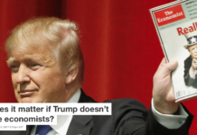 Does it matter if Trump doesn’t like economists?