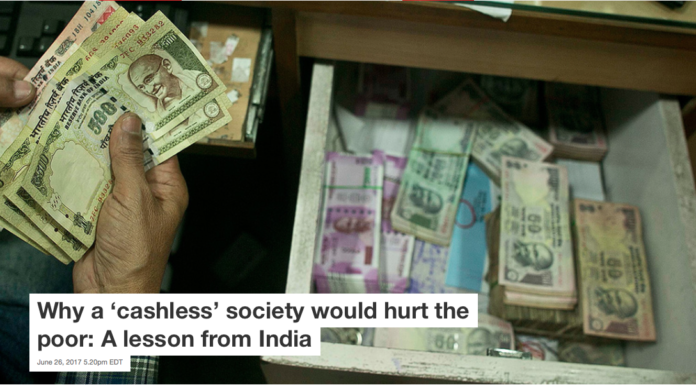 Why a ‘cashless’ society would hurt the poor: A lesson from India