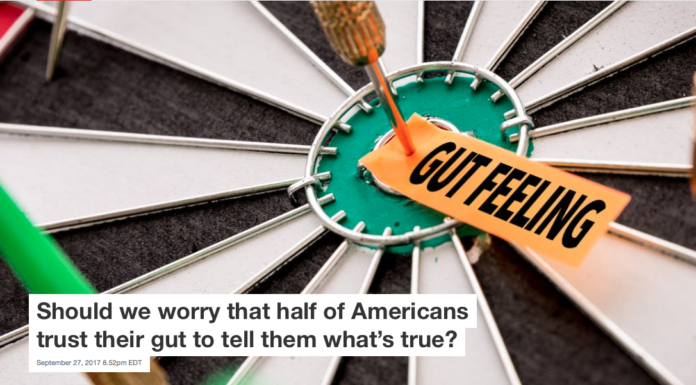 Should we worry that half of Americans trust their gut to tell them what’s true?