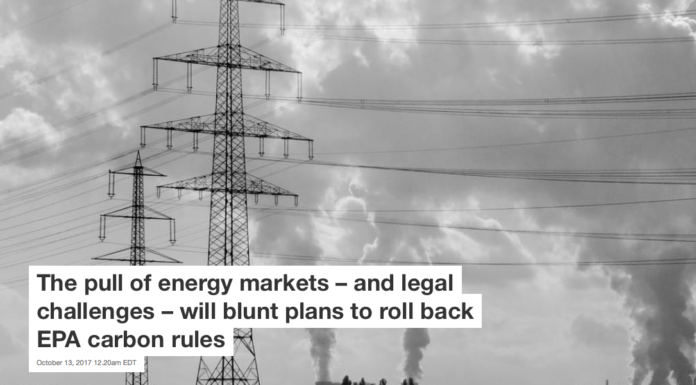 The pull of energy markets – and legal challenges – will blunt plans to roll back EPA carbon rules