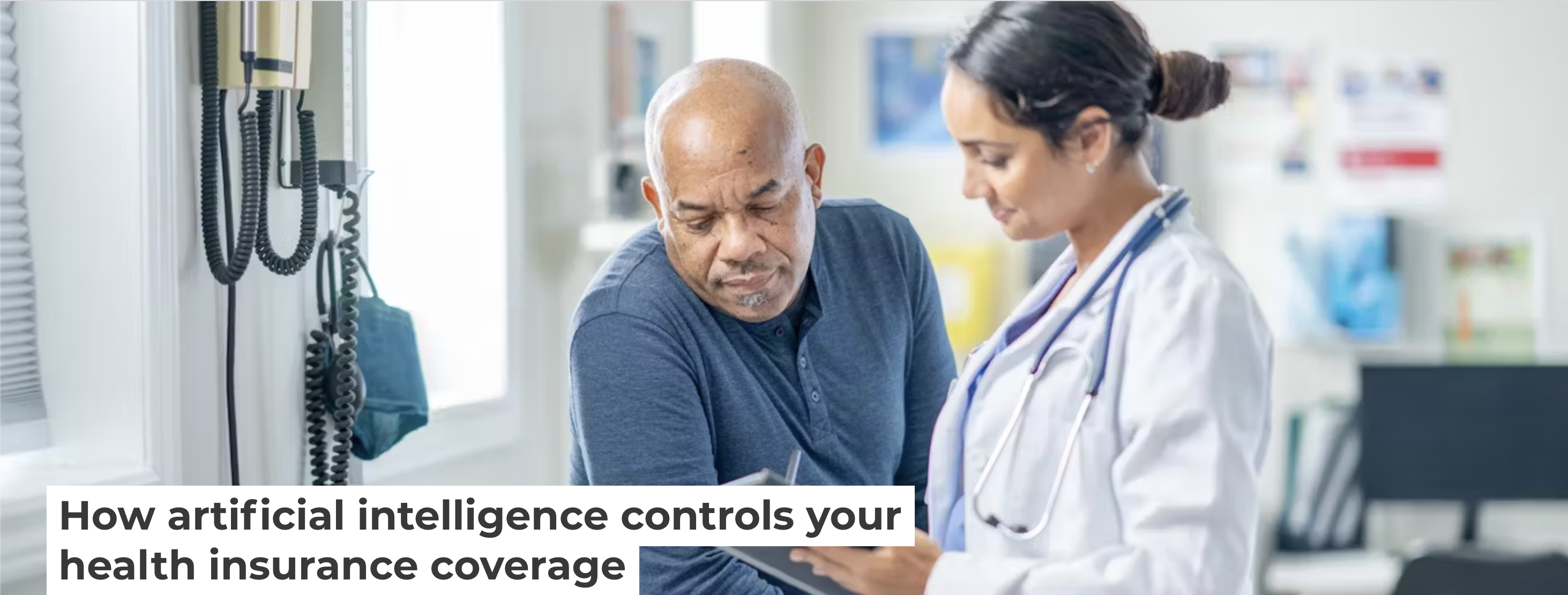 How artificial intelligence controls your health insurance coverage ...