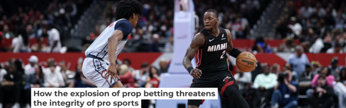Terry Rozier Player Prop How the explosion of prop betting threatens the integrity of pro sports ...