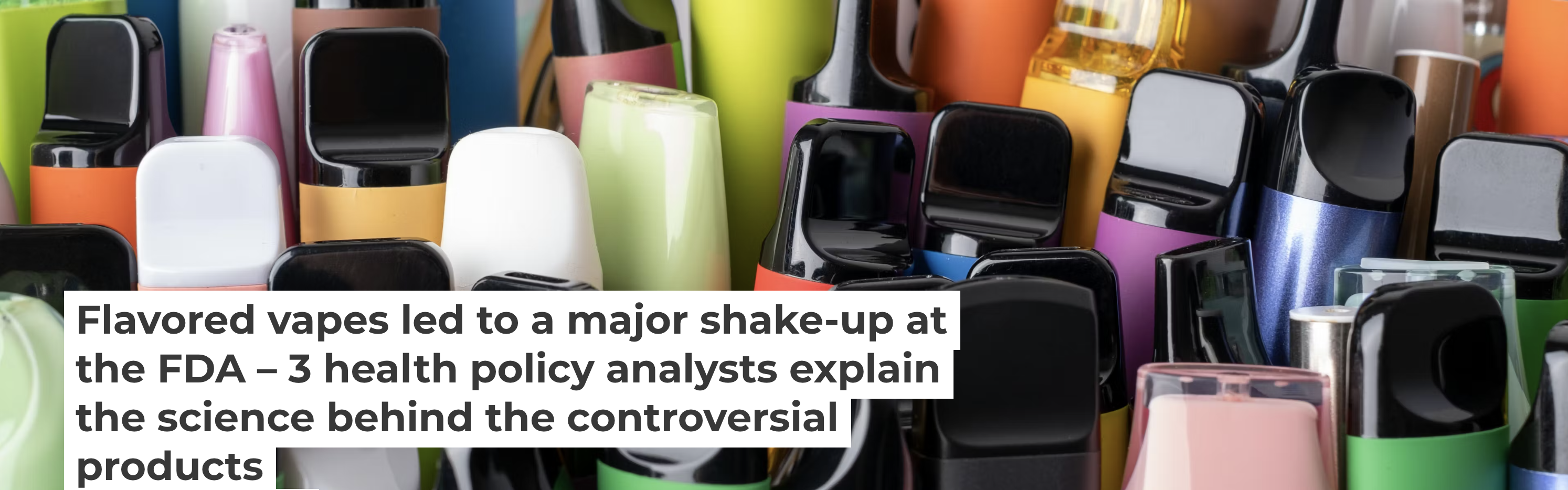 flavors for foger vape Flavored vapes led to a major shake‑up at the FDA – 3 health policy  analysts explain the science behind the controversial products – Life & News